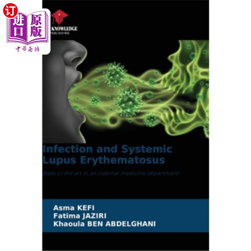 海外直订医药图书Infection and Systemic Lupus Erythematosus 感染与系统性红斑狼疮