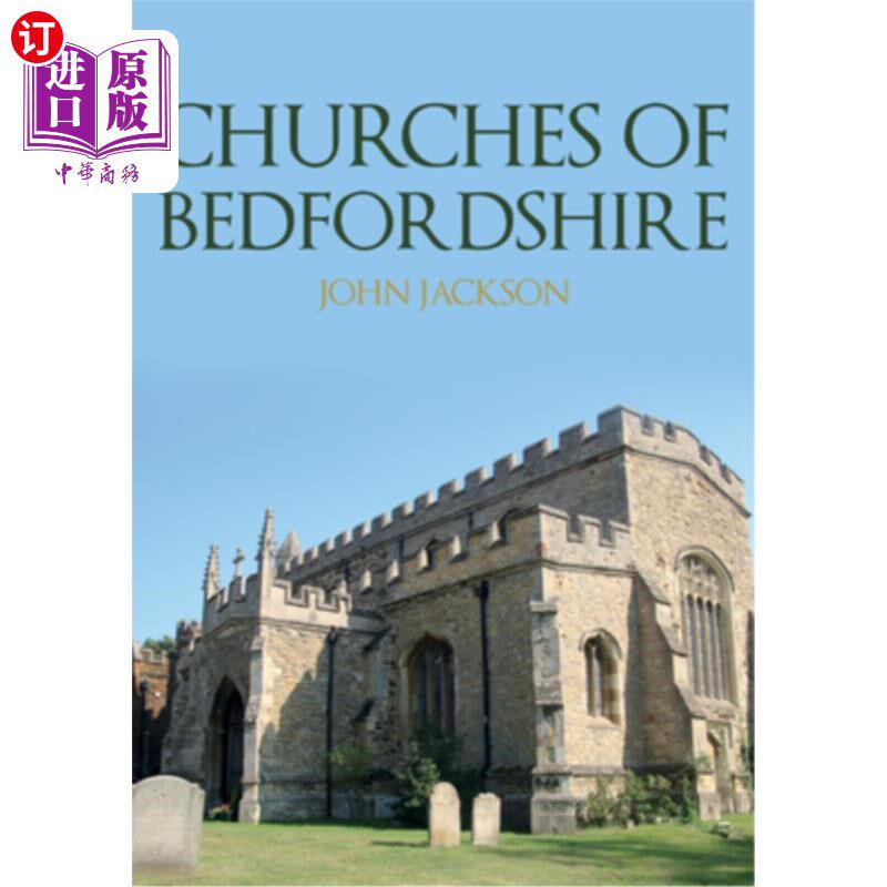 海外直订Churches of Bedfordshire 贝德福德郡的教堂