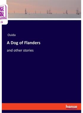 海外直订A Dog of Flanders 佛兰德斯的狗