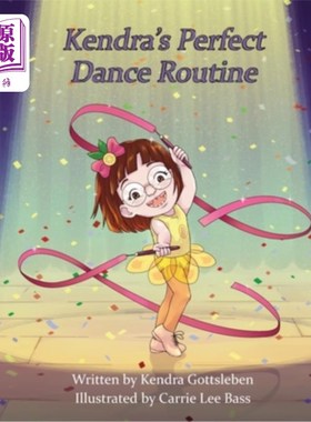 海外直订Kendra's Perfect Dance Routine 肯德拉完美的舞蹈套路