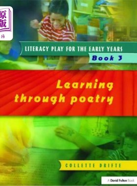 海外直订Literacy Play for the Early Years Book 3: Learning Through Poetry 早年识字游戏第三册:通过诗歌学习
