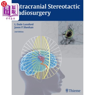海外直订医药图书Intracranial Stereotactic Radiosurgery 颅内立体定向放射外科