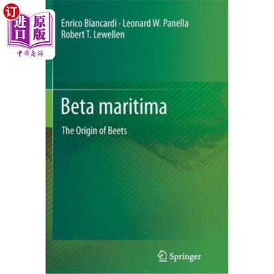 海外直订Beta Maritima: The Origin of Beets Beta Maritima:甜菜的起源