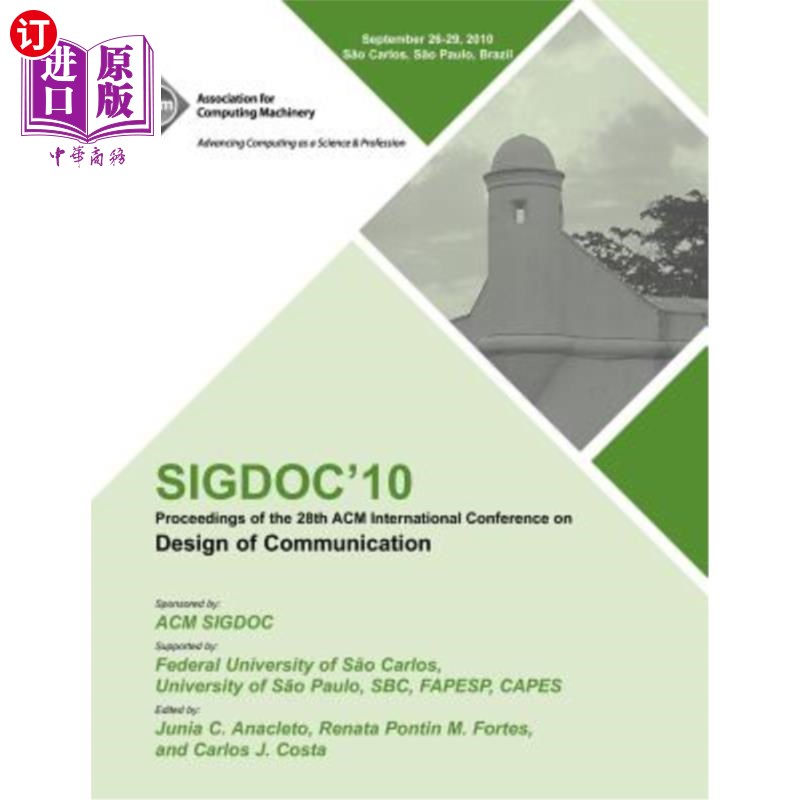 海外直订SIGDOC 10 Proceedings of the 28th ACM International Conference on Design of Comm SIGDOC 10第