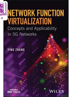 现货 网络功能虚拟化:概念及在5G网络中的适用性 Network Function Virtualization Ying Zhang 英文原版