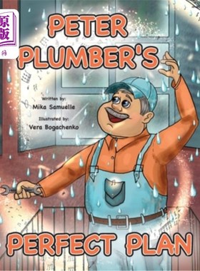 海外直订Peter Plumber's Perfect Plan 彼得·水管工的完美计划