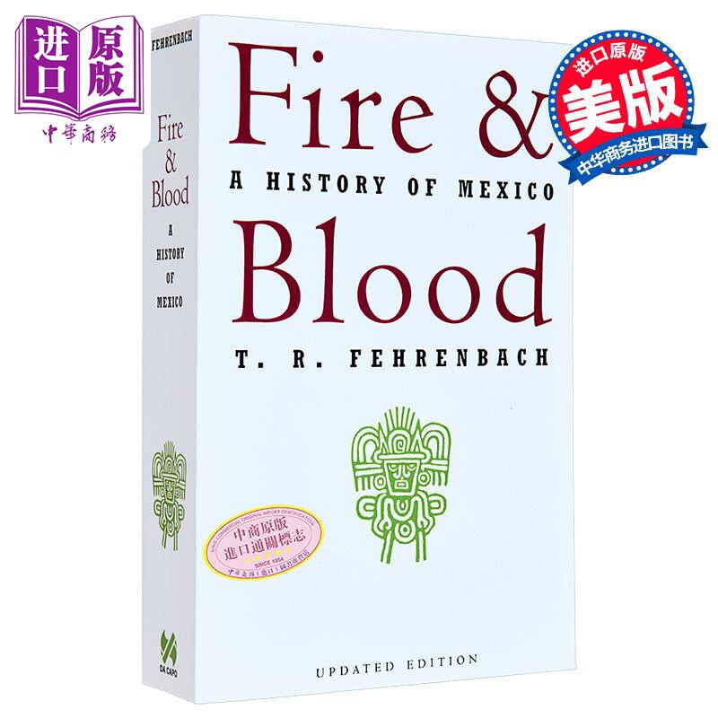 火与血 墨西哥历史 T R 费伦巴赫 英文原版 Fire And Blood A History Of Mexico T R Fehrenbach【中商原版】