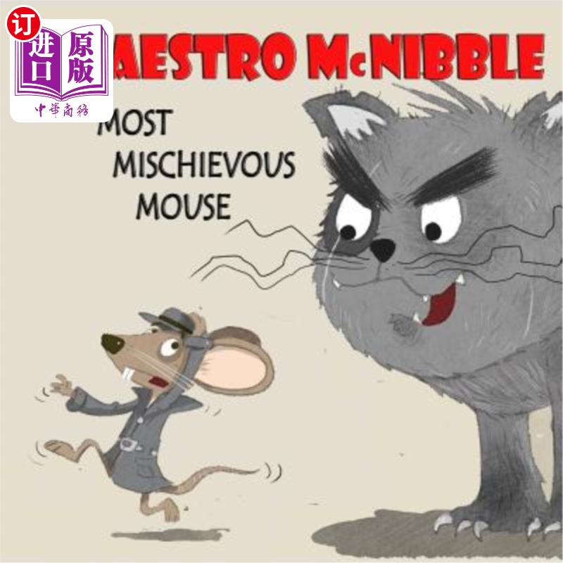 海外直订Maestro McKibble... Most Mischievous Mouse