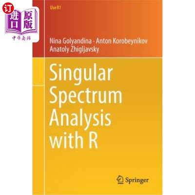 海外直订Singular Spectrum Analysis with R 用R