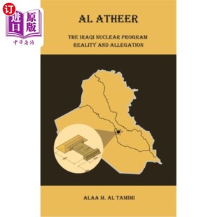 Atheer Site Iraqi Nuclear 伊拉克秘密核基地 Secret 海外直订Al