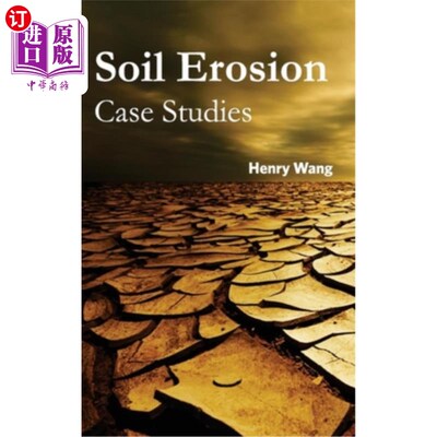 海外直订Soil Erosion: Case Studies 土壤侵蚀:案例研究