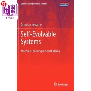 Systems Social 机器学习 Evolvable 自进化系统：社交媒体中 Machine Media 海外直订Self Learning