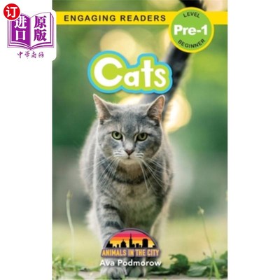 海外直订Cats: Animals in the City (Engaging Readers, Level Pre-1)  猫：城市里的动物