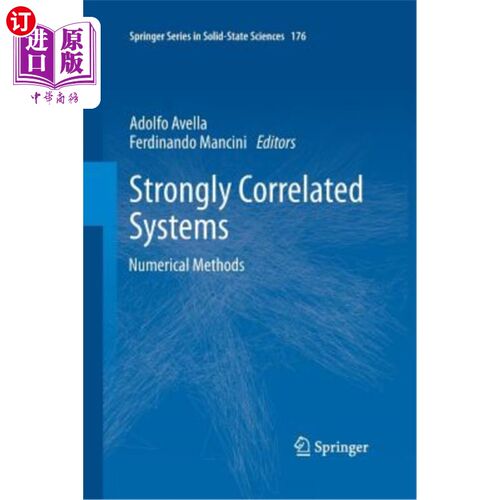 海外直订Strongly Correlated Systems: Numerical Methods 强相关系统:数值方法