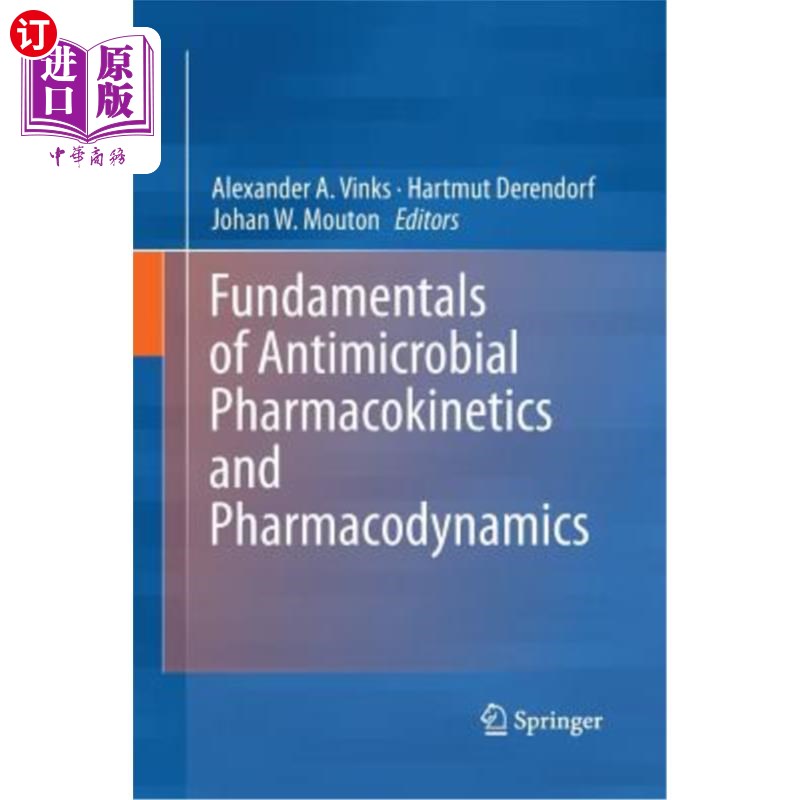 海外直订医药图书Fundamentals of Antimicrobial Pharmacokinetics and Pharmacodynamics 抗微生物药代动力学和药效学基础