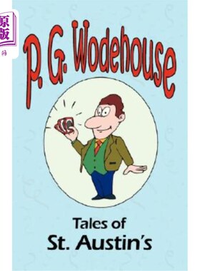 海外直订Tales of St. Austin's - From the Manor Wodehouse Collection, a selection from th 《奥斯汀的故事》——摘自沃