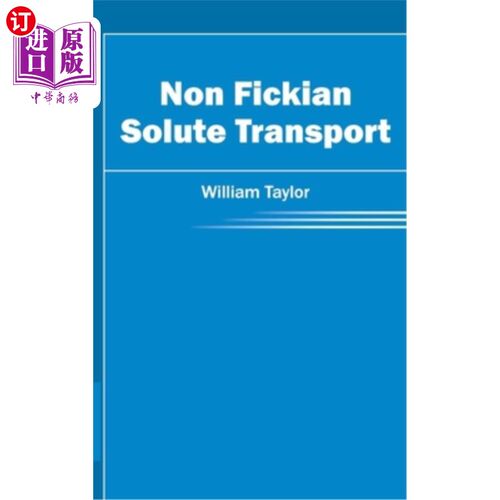 海外直订Non Fickian Solute Transport 非菲克溶质输运