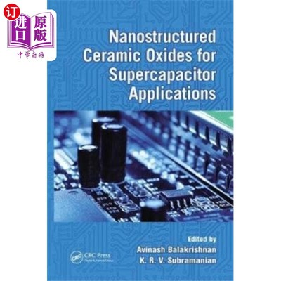 海外直订Nanostructured Ceramic Oxides for Supercapacitor... 用于超级电容器的纳米陶瓷氧化物