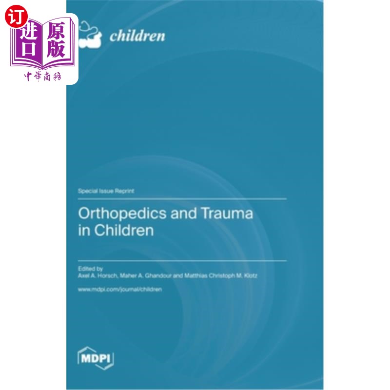 海外直订医药图书Orthopedics and Trauma in Children 儿童骨科与创伤