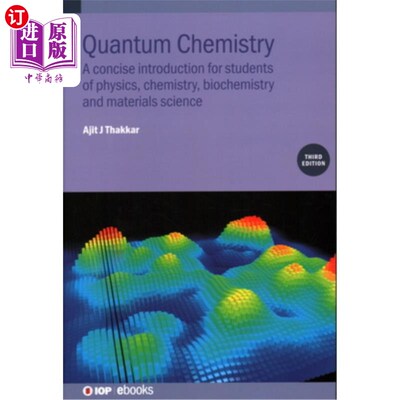 海外直订Quantum Chemistry (Third Edition): A concise introduction for students of physic 量子化学(第三版):为物理，