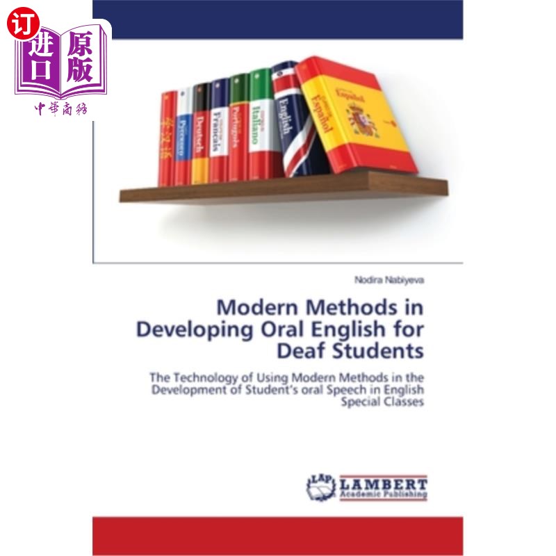 海外直订Modern Methods in Developing Oral English for Deaf Students 培养聋人学生英语口语的现代方法