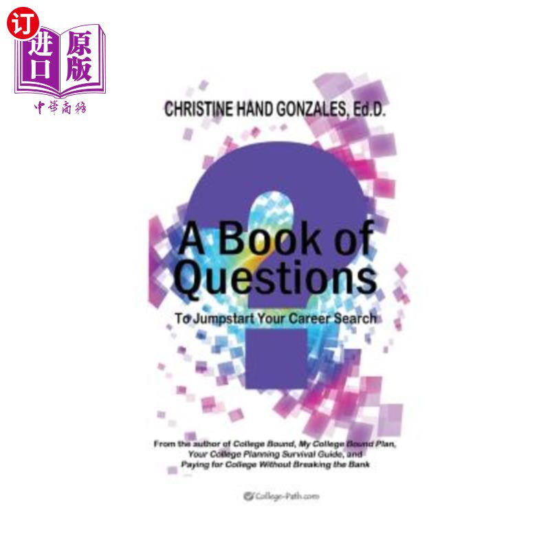 海外直订Book of Questions: To Jumpstart Your Career Search 问题之书：快速开始你的职业搜索