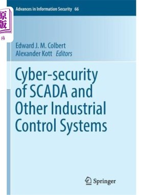 海外直订Cyber-Security of Scada and Other Industrial Control Systems Scada和其他工业控制系统的安全