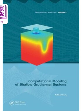 海外直订Computational Modeling of Shallow Geothermal Systems 浅层地热系统的计算建模