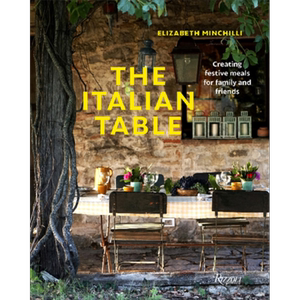 意大利餐桌 为家人和朋友制作节日大餐 The Italian Table 英文原版 Elizabeth Minchilli 生活休闲 美食【中商原版】
