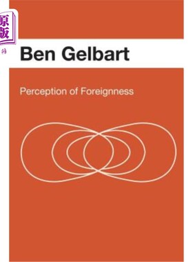 海外直订Perception of Foreignness 异域感