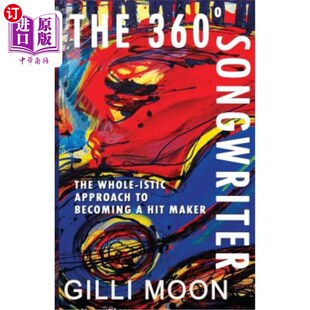 The Approach 360 Songwriter Maker 成为热门制作人 海外直订The Hit WHOLE Degree Becoming istic 360度词曲作家
