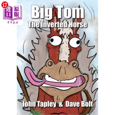 海外直订Big Tom The Inverted Horse 大汤姆倒立的马