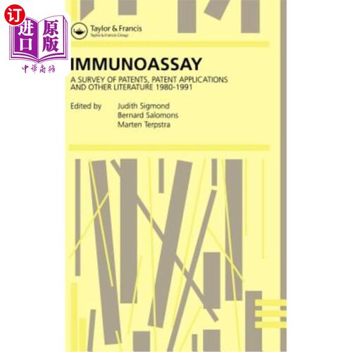 海外直订Immunoassay: A Survey of Patents, Patent Applications and Other Literature 1980- 免疫分析:1980-