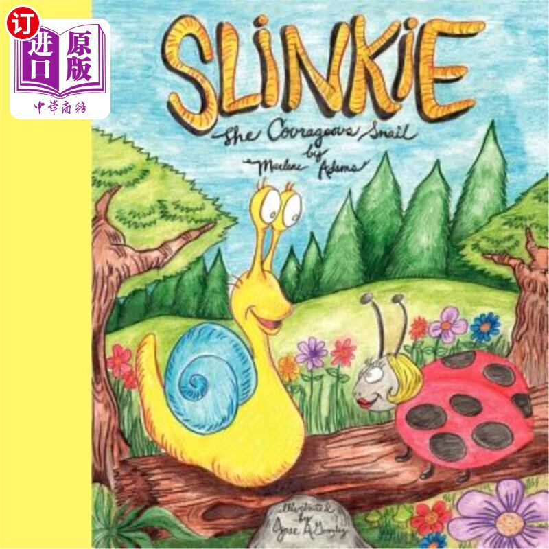 海外直订Slinkie the Courageous Snail 勇敢的蜗牛斯林基
