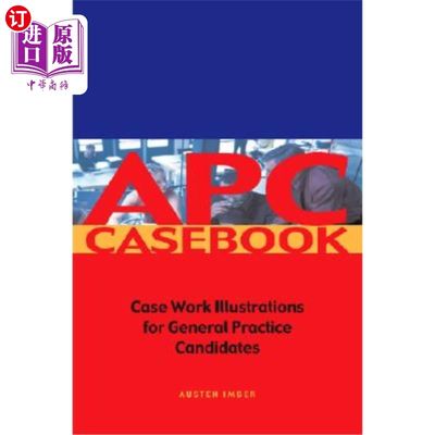 海外直订Apc Case Book: Casework Illustrations for General Practice Candidates Apc案例手册:全科医学候选人案例插图