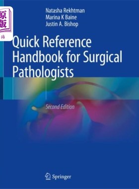 海外直订医药图书Quick Reference Handbook for Surgical Pathologists 外科病理学家快速参考手册