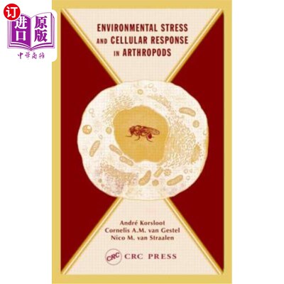 海外直订Environmental Stress and Cellular Response in Arthropods 节肢动物的环境应激与细胞反应
