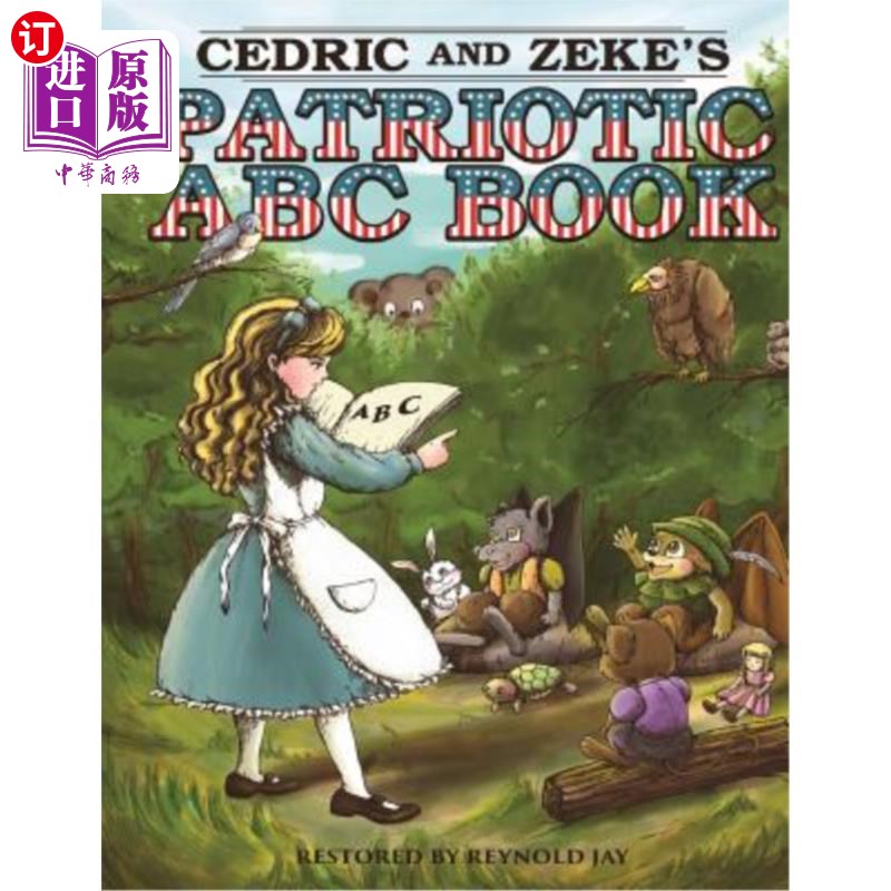 海外直订Cedric and Zeke's 2 in 1 Patriotic ABC Book: The Wurtherington Diary 塞德里克和齐克的2合1爱国ABC书:《Wurthe