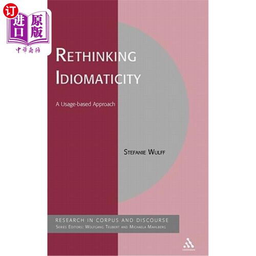 海外直订Rethinking Idiomaticity: A Usage-Based Approach 反思习语性：一种基于用法的方法