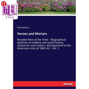 海外直訂Heroes 著名人物 military Notable 英雄和烈士：當時 Time Martyrs Biographical sketches the and Men