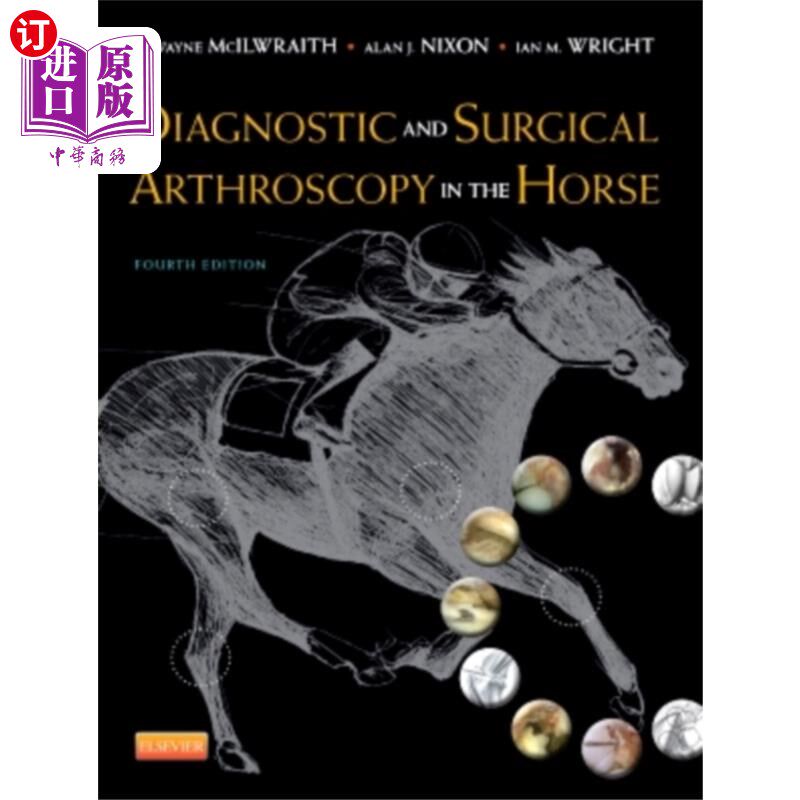 海外直订医药图书Diagnostic and Surgical Arthroscopy in the Horse 马的诊断和外科关节镜检查