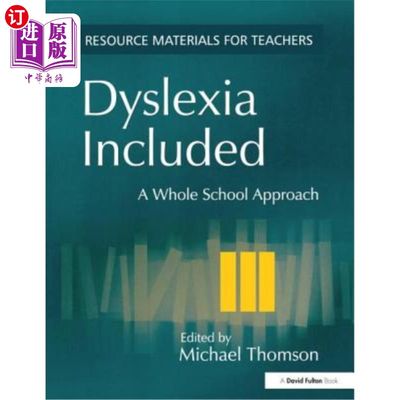 海外直订Dyslexia Included: A Whole School Approach 诵读困难包括：整个学校的方法