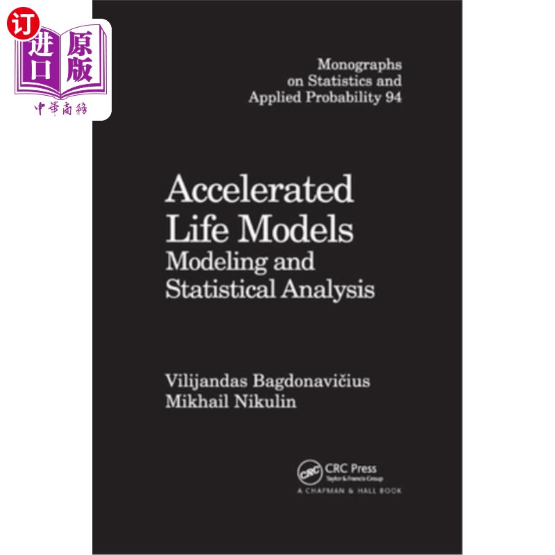 海外直订Accelerated Life Models: Modeling and Statistical Analysis 生活模型:建模和统计分析