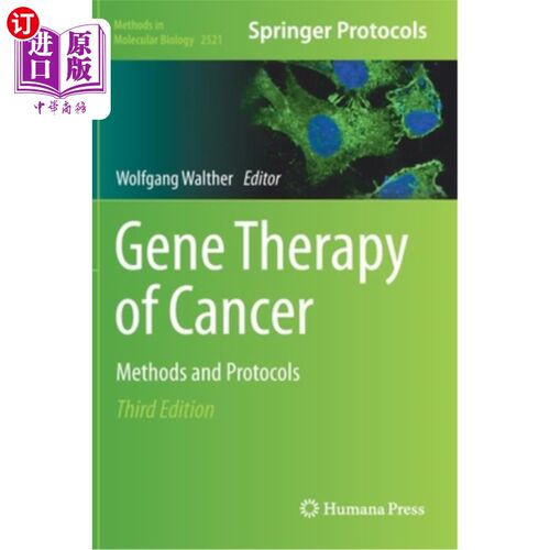 海外直订医药图书Gene Therapy of Cancer: Methods and Protocols 癌症的基因治疗:方法和方案