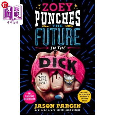 海外直订Zoey Punches the Future in the Dick 佐伊把未来打在老二上