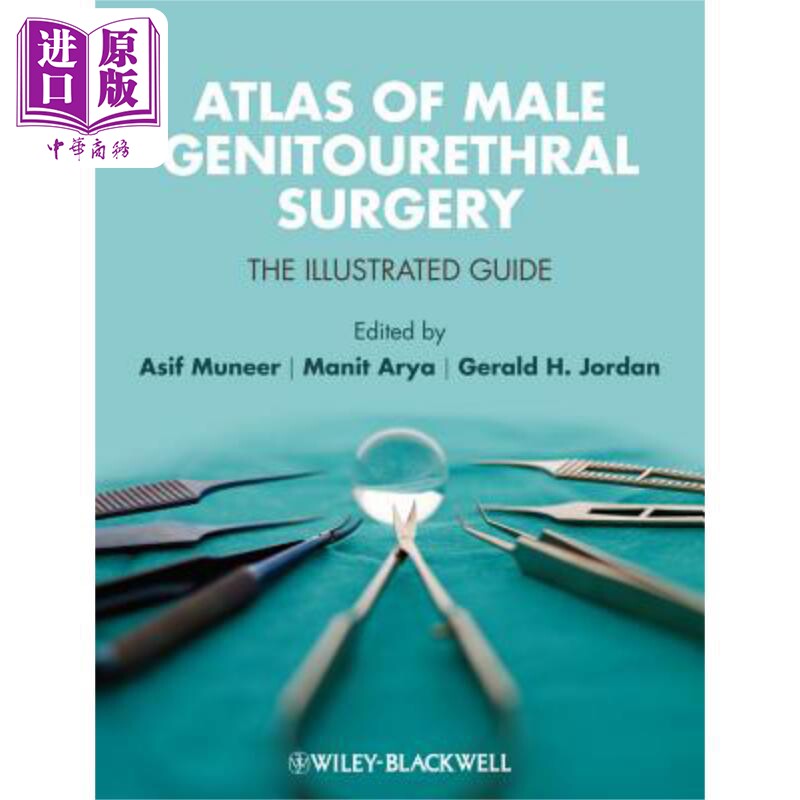 男性外科图谱:图解指南 Atlas of Male Genitourethral Surgery: The Illustrated Guide Asif Muneer 英文原版 中商原版