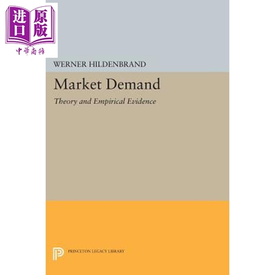 预售 市场需求 理论和实证证据 Market Demand Theory and Empirical Evidence 英文原版 Werner Hildenbrand【中商原版】