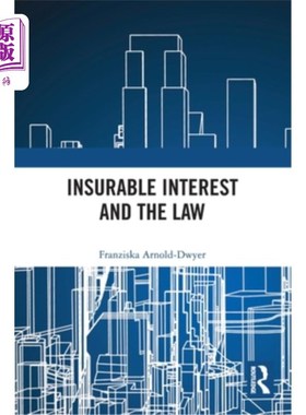 海外直订Insurable Interest and the Law