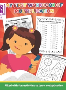 海外直订My First Workbook of Multiplication Filled with fun activities to learn multipli 我的第一本乘法练习册充满了