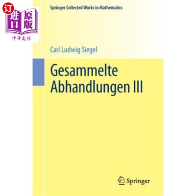 海外直订Gesammelte Abhandlungen III Gesammelte Abhandlungen III
